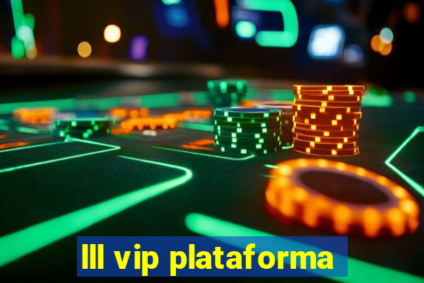 lll vip plataforma